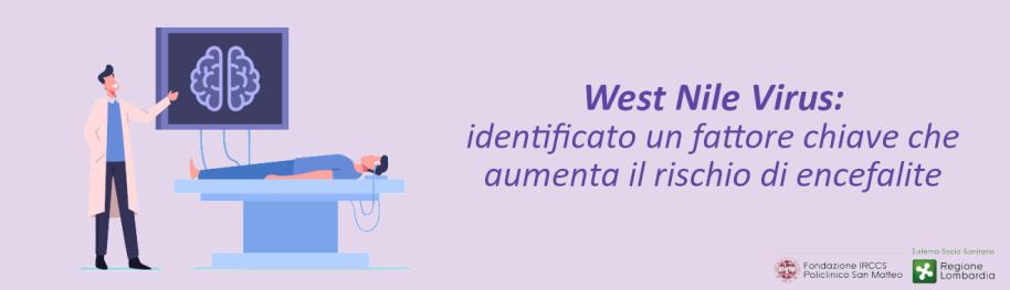 SLIDER West Nile Virus