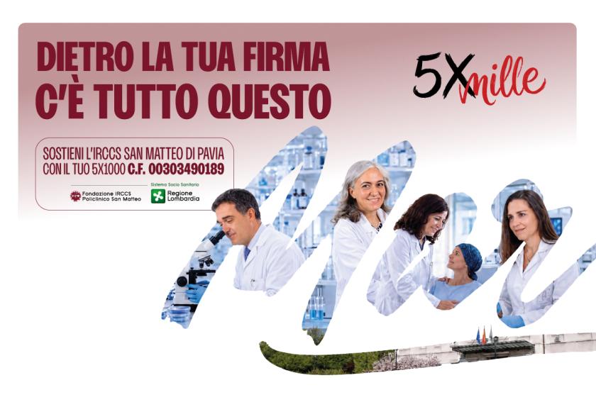 Sostieni l'IRCCS San Matteo di Pavia con il tuo 5x1000