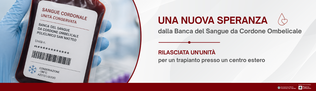 Una nuova speranza dalla Banca del Sangue da Cordone Ombelicale: rilasciata un'unità per un trapianto presso un centro estero