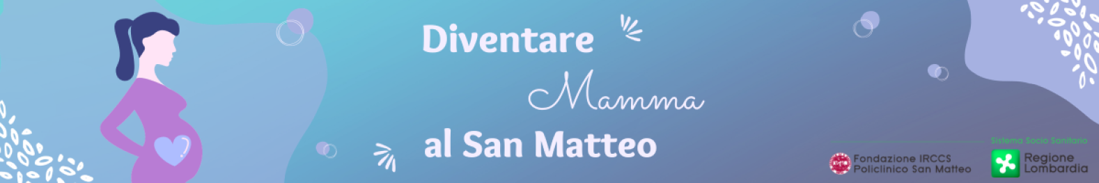 diventare mamma al San Matteo